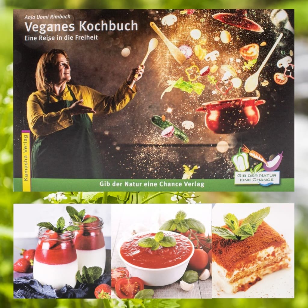 Veganes Kochbuch - Eine Reise in die Freiheit ISBN 9783948823009
