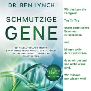 Dr. Ben Lynch Buch Schmutzige Gene ISBN 9783962570422